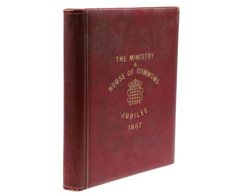 The Ministry &amp; House of Commons Jubilee, containing numerous photographic prints of standing members with facsimile signa