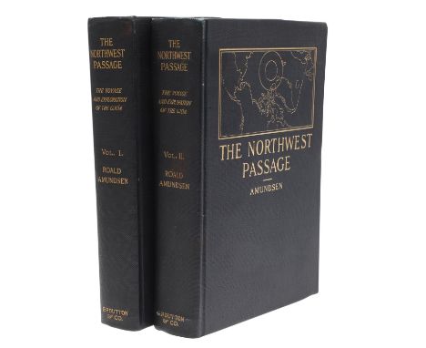 Roald Amundsen. The North West Passage, 2 Volumes, first American edition, half-titles, portrait frontispiece, plates and ill