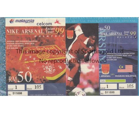 ARSENAL          Unused ticket for the away Friendly v. Malaysia 19/5/1999.   Good