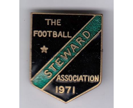 1971 FA STEWARD  Official FA Steward metal and enamel badge, 1971, green and black with gilt letter heading. Pin intact.  Goo
