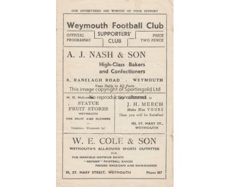 WEYMOUTH - POOLE 47/8   Four page Weymouth home programme v Poole, 6/12/47, Senior Cup, folds.  Generally good