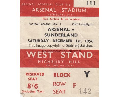ARSENAL -SUNDERLAND 1956   Arsenal match ticket v Sunderland, 1/12/56, West Stand Reserved Seat, slight creases.  Generally g