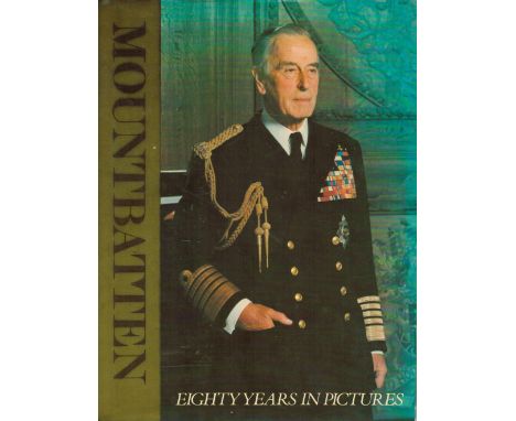 Mountbatten - Eighty Years in Pictures Hardback Book 1979 First Edition published by Macmillan London Ltd some ageing . Good 