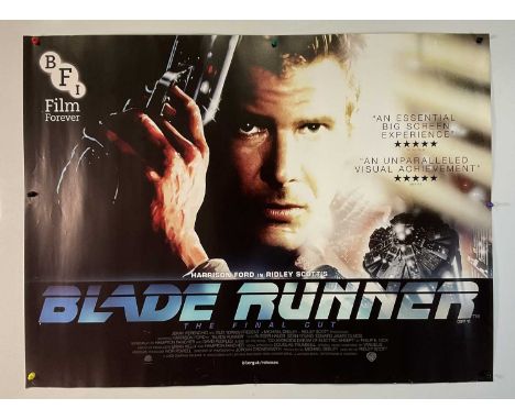 BLADE RUNNER (1982) The Final Cut 2015 BFI re-release, UK Quad film poster Ridley Scott's sci-fi classic, single-sided, rolle