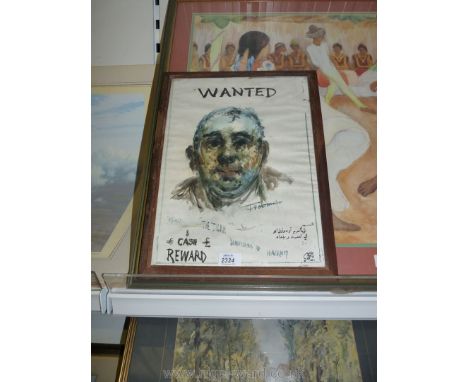 A Watercolour Portrait (Wanted Poster) of "The Turk" of Kingsland Rd; Hackney, signed indistinctly