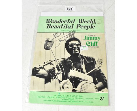 JIMMY CLIFF; 'Wonderful World, Beautiful Peaople', a music score bearing his signature.We have not authenticated this signatu