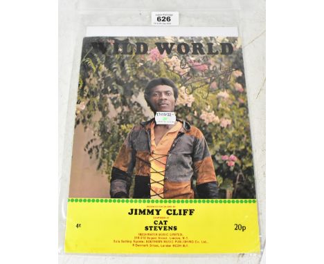 JIMMY CLIFF; 'Wild World', a music score bearing his signature.We have not authenticated this signature, please satisfy yours