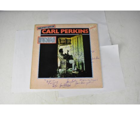 CARL PERKINS; 'Greatest Hits', bearing his signature with prose to the cover.We have not authenticated this signature, please