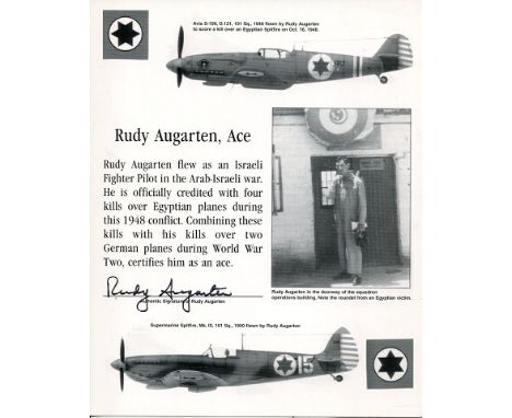 SPITFIRE ACE 8x10 inch photo signed by Rudy Augarten, an American fighter pilot during World War II who went on to aid Israel