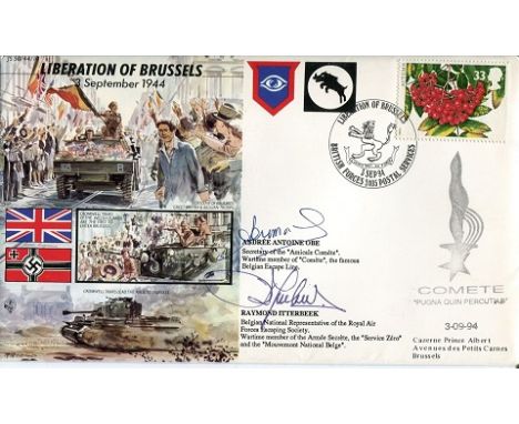 LIBERATION OF BRUSSELS Liberation of Brussels cover signed by Secret Army veterans Andree Antoine Comete Line and Raymond Itt