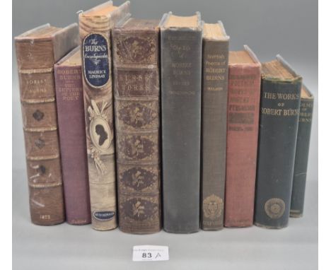 Snyder, Franklin Bliss. The Life of Robert Burns; Wilson, Sir James. Scottish Poems of Robert Burns in his Native Dialect; an