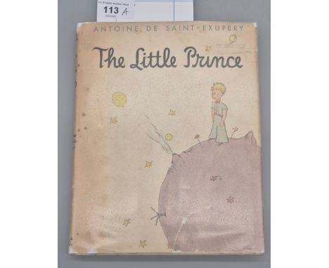 Saint, Exupery, Antoine de. The little Prince. New York, Reynal and Hitchcock, 1943. First edition in later dust wrapper, the