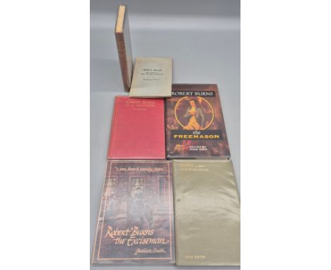 Harvey, William. Robert Burns as a Freemason; Bruce, Wallace. Robert Burns. Poet Laureate of Lodge Canongate Kilwinning; Shin