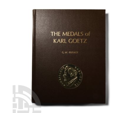 July 1980 A.D. reprint. Kienast, Gunter W., The Medals of Karl Goetz, Cleveland, 1967; hardback, cloth covers, 118 pp and 156