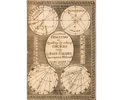 Collins (John, 1625-1683). The Mariners Plain Scale new plain'd: or, A Treatise shewing the ample Uses of a Circle equally di