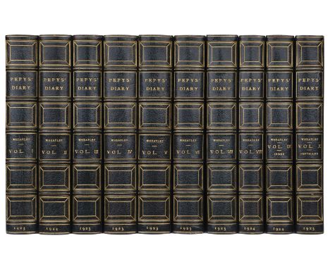 Pepys (Samuel). The Diary of Samuel Pepys M.A. F.R.S., edited with additions by Henry B. Wheatley F.S.A., 10 volumes, London: