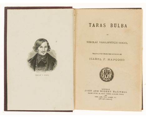 Cossack Tales.- Gogol (Nikolai Vasilievich) Taras Bulba, translated by Isabel F. Hapgood, initial blank, portrait frontispiec