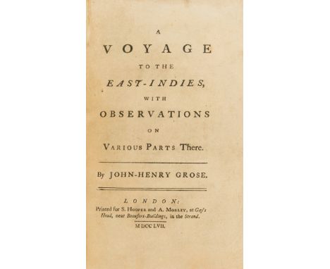 Voyages.- Grose (John Henry) A Voyage to the East-Indies, with Observations on various parts there, first edition, list of su
