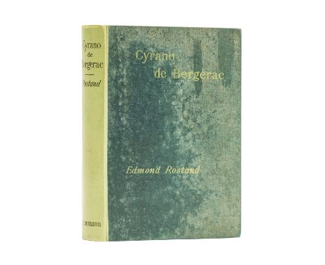 NO RESERVE Rostand (Edmond) Cyrano de Bergerac. A Play in five acts, first edition in English, half-title with advertisements