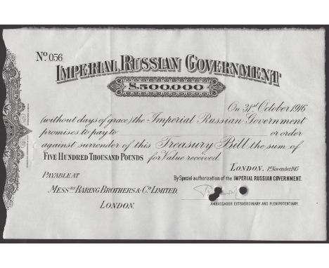 Imperial Russian Government, part issued Treasury bill for £500,000, 31 October 1916, serial number 056, payable at Messrs Ba