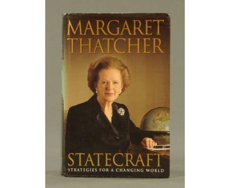 "State Craft" by Margaret Thatcher, signed first edition, Harper Collins 2002.