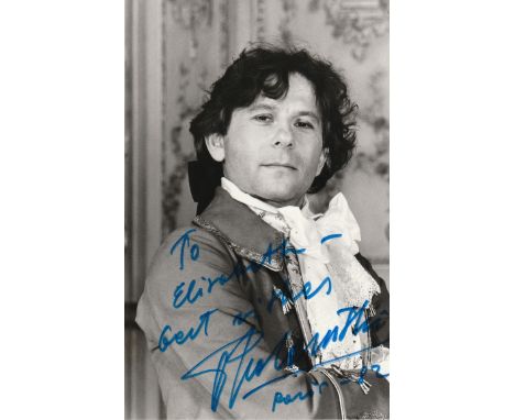Roman Polanski signed 7 x 5 portrait photo in period costume, to Elizabeth. Good Condition. All autographs are genuine hand s