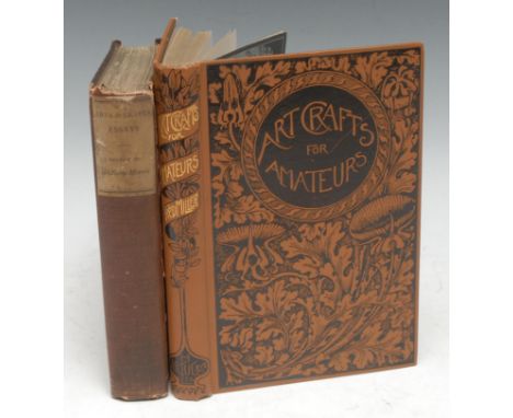 Morris (William, preface), Arts and Crafts Essays/By Members of the Arts and Crafts Exhibition Society, first edition, London