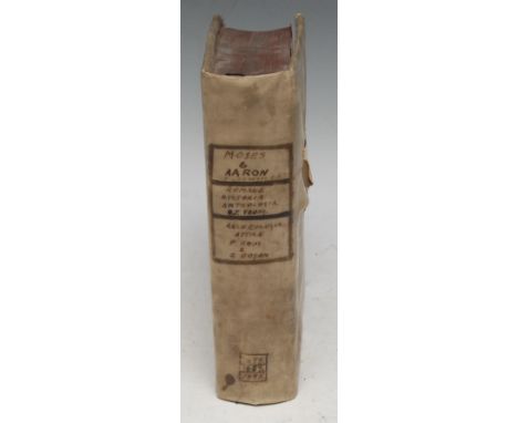 Ancient History - three titles issued and bound as one: Godwyn (Thomas): Moses and Aaron: Civil and Ecclesiastical Rites, Use
