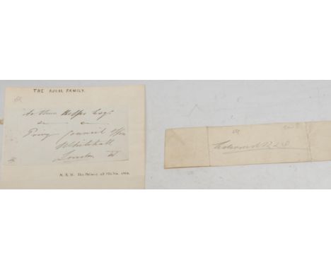 Royalty - Edward VII (1841-1910), his ink manuscript autograph, (1); an envelope addressed and initialled as the Prince of Wa