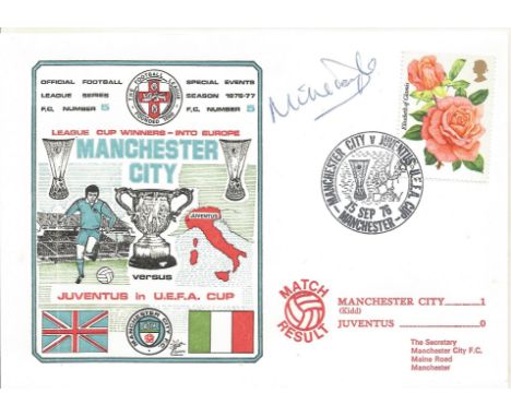 FOOTBALL MANCHESTER CITY V JUVENTUS 1976 DAWN FIRST DAY COVER SIGNED BY MIKE DOYLE.  Good condition .  All autographs come wi