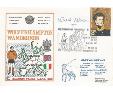 FOOTBALL WOLVERHAMPTON WANDERERS V JUVENTUS 1972 DAWN FIRST DAY COVER SIGNED BY DEREK DOUGAN.  Good condition .  All autograp