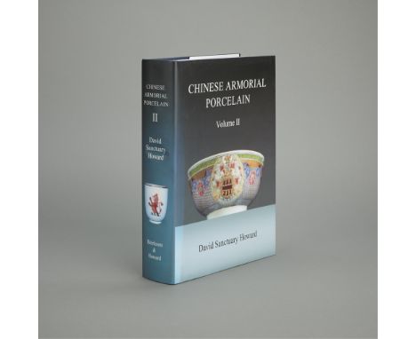 David Sanctuary Howard, "Chinese Armorial Porcelain," London: Heirloom &amp; Howard Limited, 2003. Volume two. Large book inc