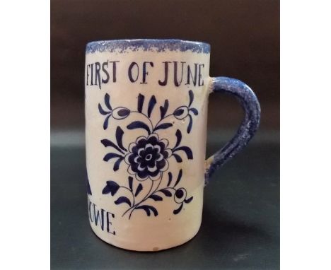 Blue and white tin glazed mug inscribed 'THE GLORIOUS 1ST OF JUNE LORD HOWE 1794' and with portrait, painted mark to the base