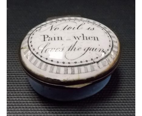 George III Staffordshire enamel oval hinge lidded patch box, the lid inscribed 'No toil is pain when love's the gain', the li