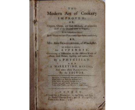 Shackleford (Mrs. Ann), The Modern Art of Cookery Improved; Or, Elegant, Cheap, and Eafy Methods, of preparing moft of the Di