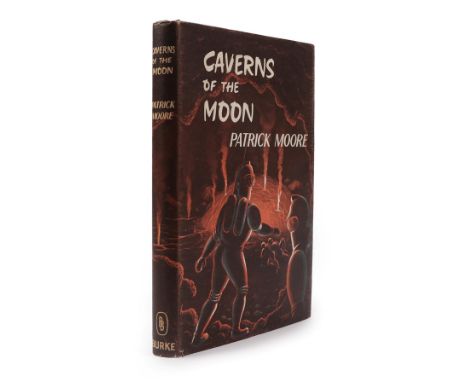 Moore (Patrick) Caverns of the Moon, Burke, 1964, first edition, dust wrapper (priced 10s 6d) 