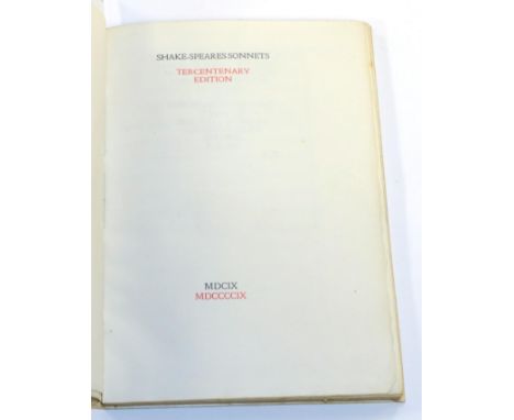 Doves Press - Shakespeare (William) Shake-Speares Sonnets, Tercentenary Edition, Doves Press, 1909, limited edition of 250 co