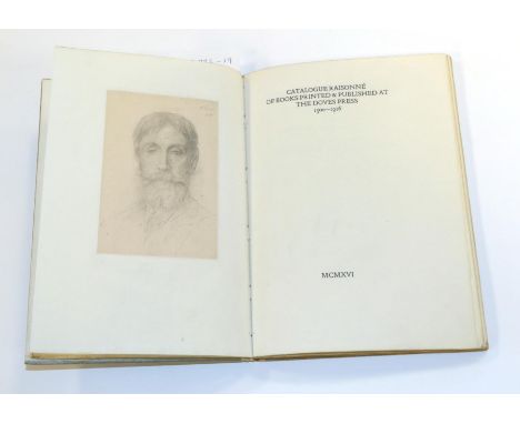 Doves Press - Cobden-Sanderson (T.J.) Catalogue Raisonne of Books Printed &amp; Published at the Doves Press, 1900-1916, Dove