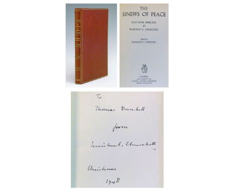 Autographs/Books - Winston S. Churchill - Signed copy of The Sinews Of Peace, edited by Randolph S. Churchill, published by C