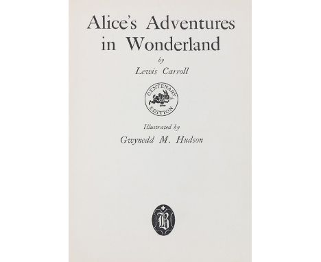 Lewis Carroll, Alice Wonderland, Illustrated by Gwynedd M Hudson, Centenary edition, published by Hodder and Stoughton Limite