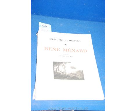 'Peintures et Pastels de René Ménard' (1862 -1930) A Bound Volume of the Artist's Works Published in 1923 by Librairie Armand