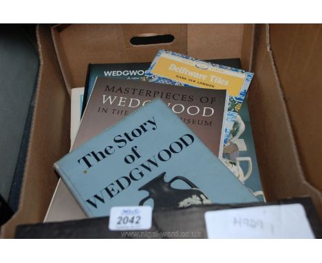 A quantity of Antique reference books to include The Story of Wedgwood, Delftware. tiles, Wedgwood porcelain 1846-1959, etc 