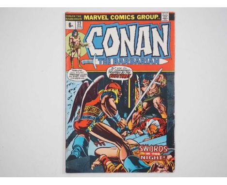 CONAN THE BARBARIAN #23 - (1973 - MARVEL - UK Price Variant) - First cameo appearance of Red Sonja - Barry Windsor Smith, Sal