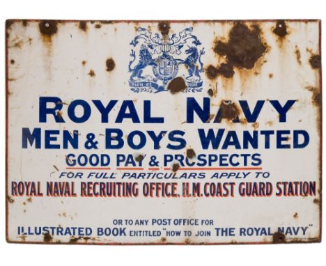 A Royal Navy enamel recruitment sign, formerly positioned at Daddyhole Plain Station, Torquay:,  white enamel ground with blu