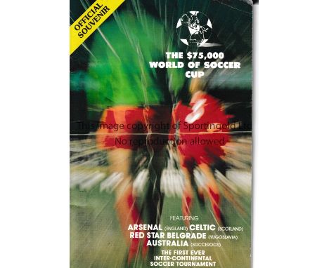 ARSENAL / CELTIC IN AUSTRALIA 1977 / MACDONALD AND HUDSON SENT HOME    Programme for the famous Tournament in Australia in Ju