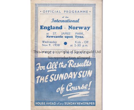 ENGLAND / NORWAY / NEWCASTLE Programme England v Norway at St James' Park 9/11/1938. Light tape at spine. Score, scorers neat