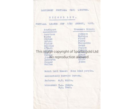 SOUTHPORT       Single sheet programme v Tranmere Rovers League Cup 2nd Leg 16/8/1977. Southport's last season as a League Cl