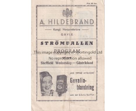 WEDNESDAY     Programme, songsheet and a newspaper cutting from Gastrikland ( Sweden ) v Sheffield Wednesday 27/5/1934. This 