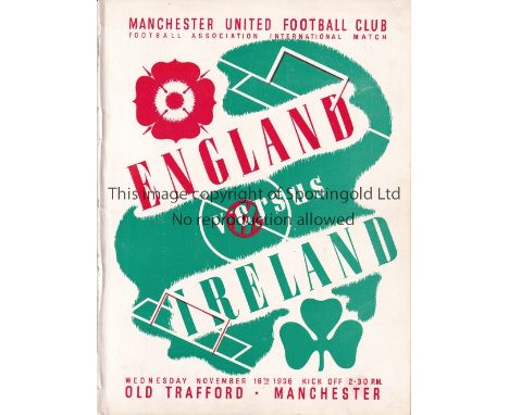 ENGLAND / IRELAND / MAN UNITED      Programme England v Ireland at Old Trafford ( Manchester United ) 16/11/1938. Ex Bound Vo