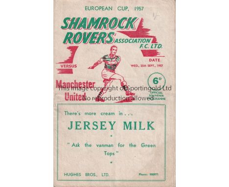 MANCHESTER UNITED EUROPEAN CUP 1957    Away match v Shamrock Rovers 25/9/57. Some wear, light fold.      Fair-generally good.